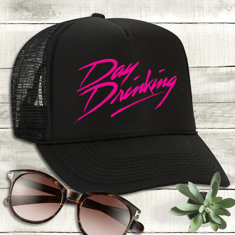 Trucker Hat - Day Drinking