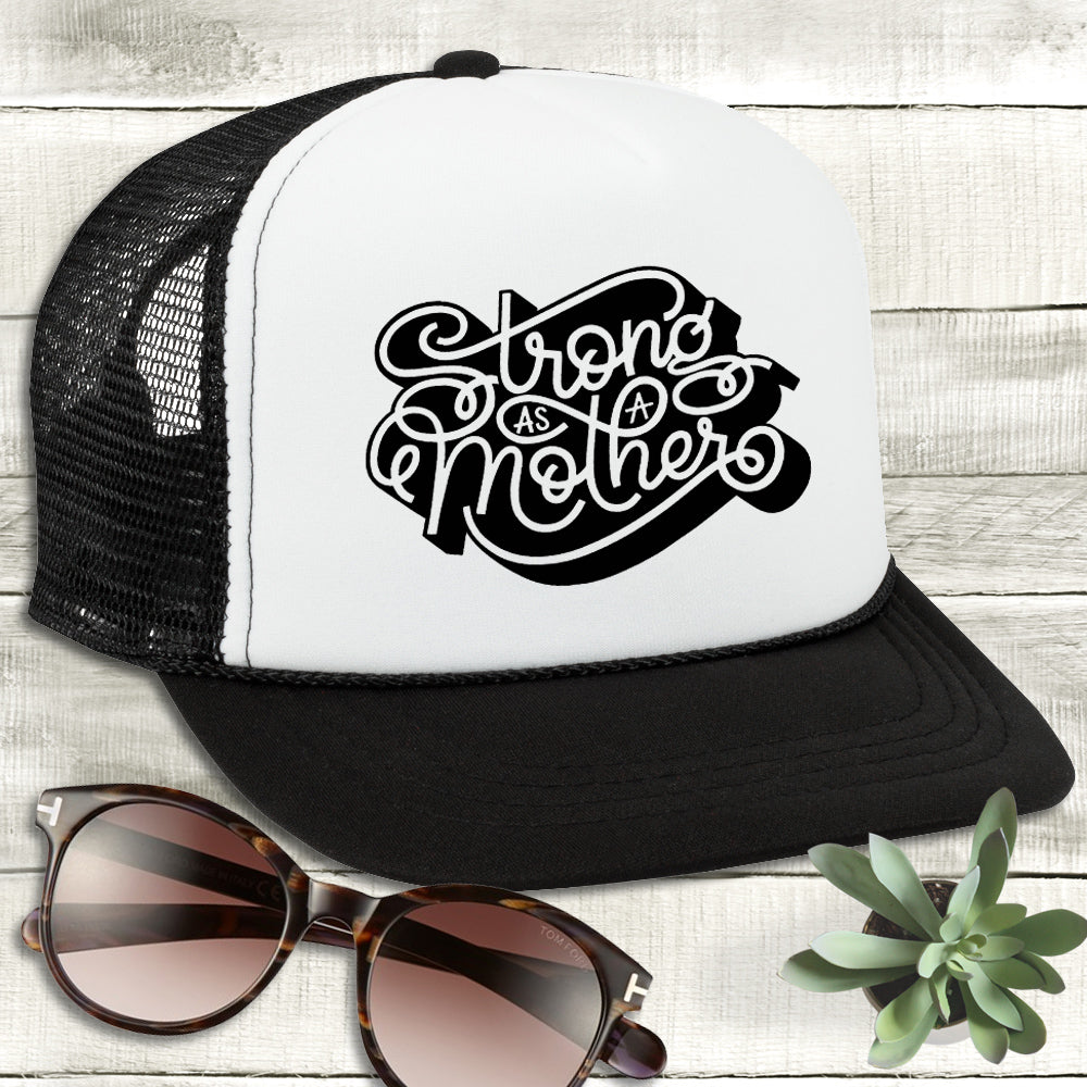 Trucker Hat - Strong as a Mother