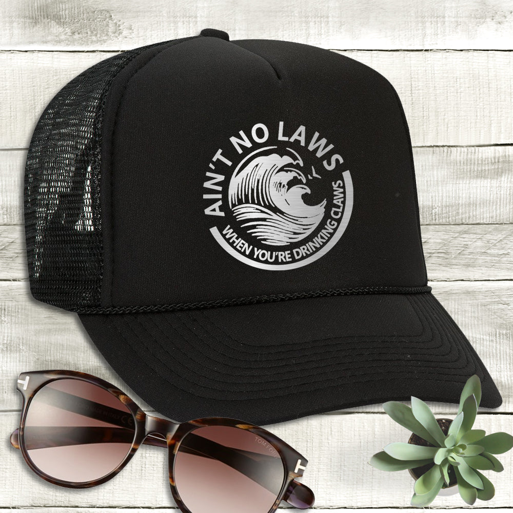 Trucker Hat - Ain't No Laws White Claws